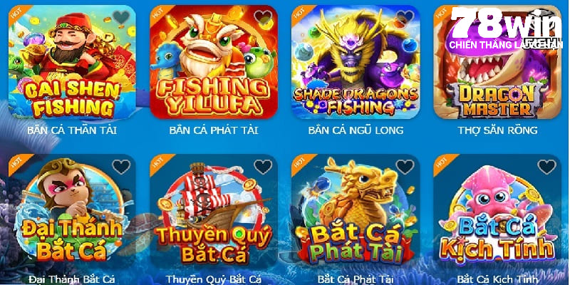 Bắn cá 78win: Chơi game cực đã, tiền thưởng lớn về tay 2 Sảnh bắn cá 78win cung cấp đa dạng trò chơi
